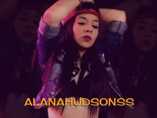 ALANAHUDSONSS