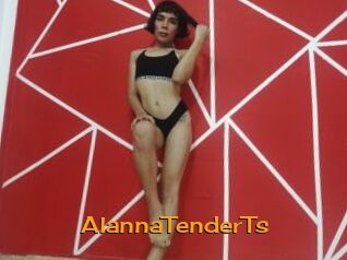 AlannaTenderTs