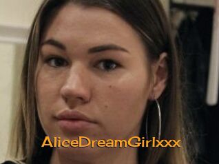 AliceDreamGirlxxx