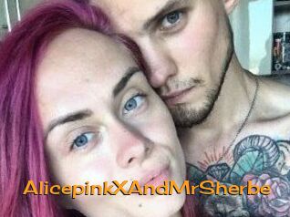 AlicepinkXAndMrSherbe