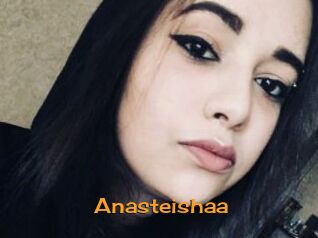 Anasteishaa