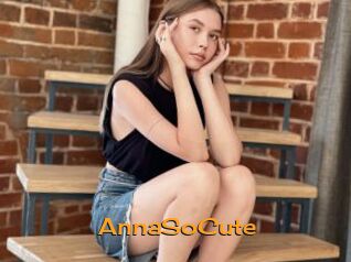 AnnaSoCute