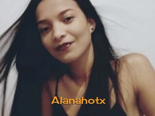 Alanahotx