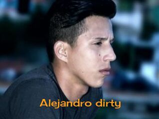 Alejandro_dirty