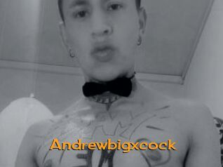 Andrewbigxcock