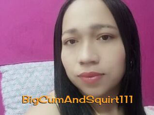 BigCumAndSquirt111