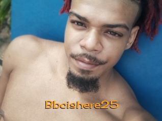 Bbcishere25