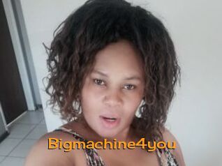 Bigmachine4you