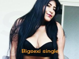 Bigsexi_single