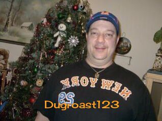 Dugroast123