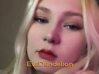 EvaDandelion