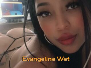 Evangeline_Wet