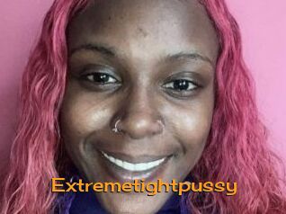 Extremetightpussy