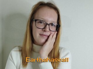 Earthahascall