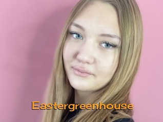 Eastergreenhouse