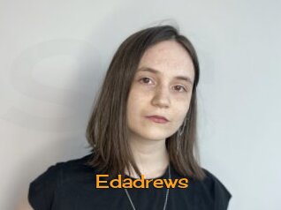 Edadrews