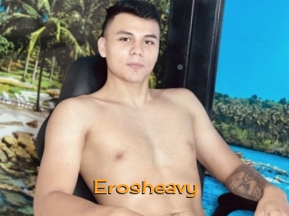 Erosheavy