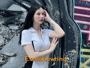 Esmabowring