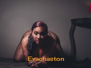 Evachaston