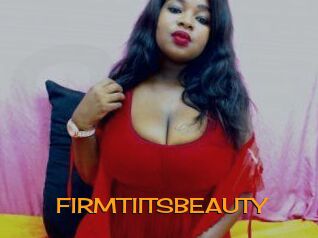 FIRMTIITSBEAUTY