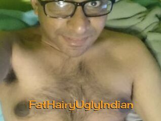 FatHairyUglyIndian