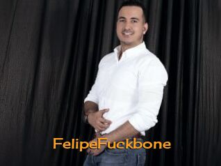 FelipeFuckbone