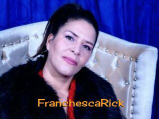 FranchescaRick