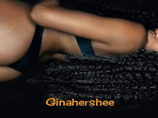 Ginahershee