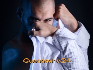 Guessswho24