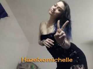 Hazelxomichelle