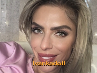 Ivankadoll