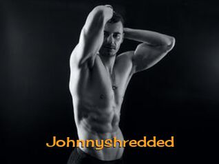 Johnnyshredded