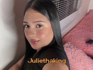 Juliethaking