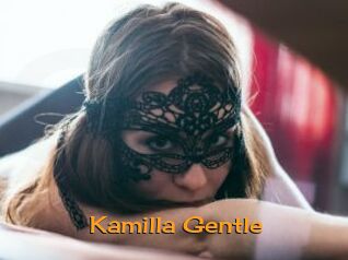 Kamilla_Gentle