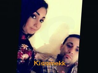 Kissmekk