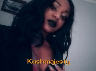 Kushmajesty