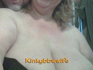 Kinkybbwwife