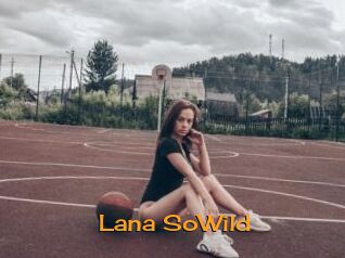 Lana_SoWild