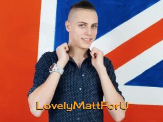 LovelyMattForU