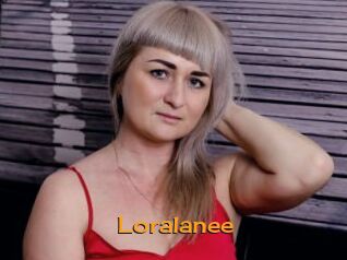 Loralanee