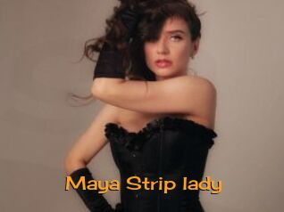 Maya_Strip_lady