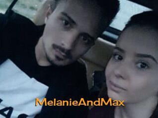 MelanieAndMax