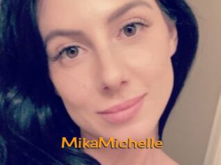 MikaMichelle