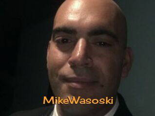 MikeWasoski