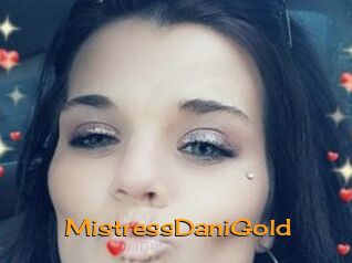 MistressDaniGold