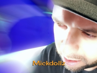 Mickdollz