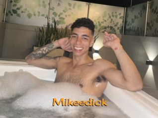 Mikeedick