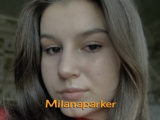 Milanaparker