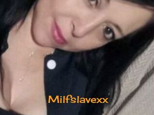 Milfslavexx