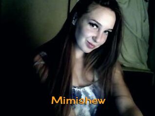 Mimishew